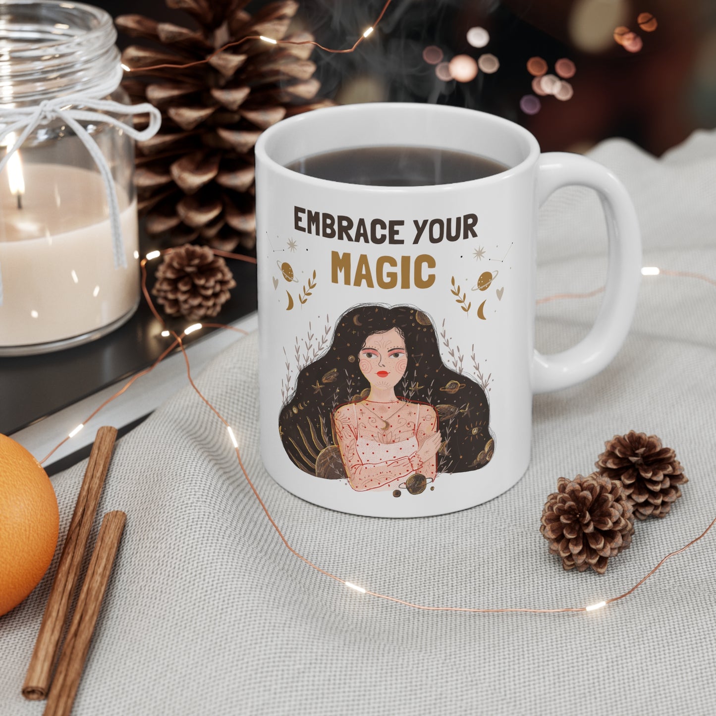 EMBRACE YOUR MAGIC MUG