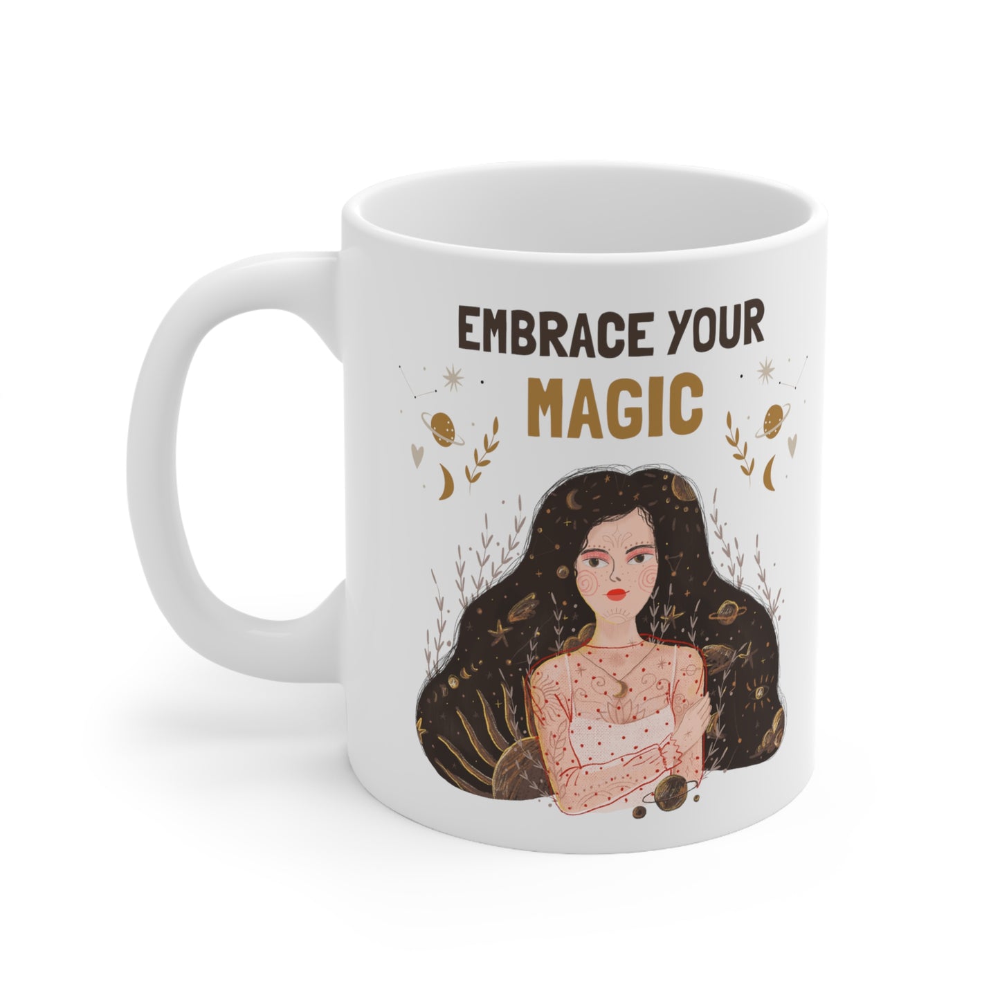 EMBRACE YOUR MAGIC MUG