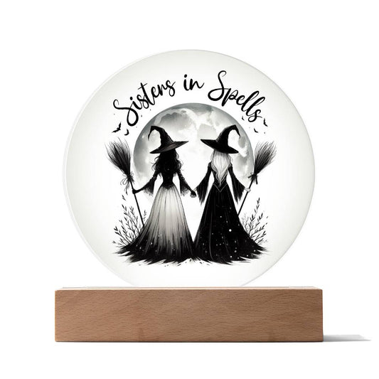 SISTERS IN SPELLS ACRYLIC PLAQUE