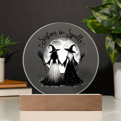 SISTERS IN SPELLS ACRYLIC PLAQUE